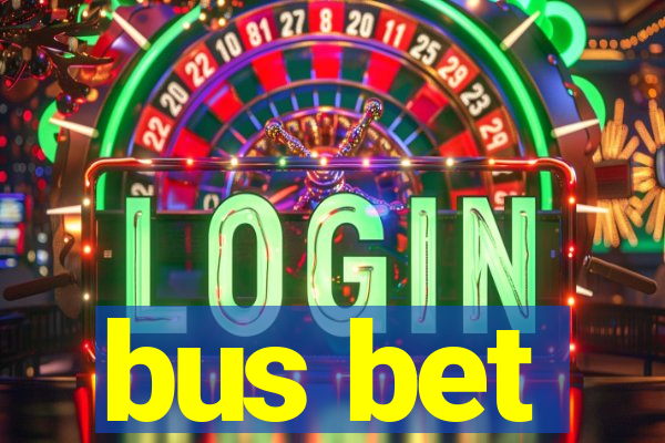 bus bet